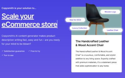 5 Ways eCommerce Businesses can use CopySmith A.I. to Write Stellar Product Descriptions and Website Copy at Scale