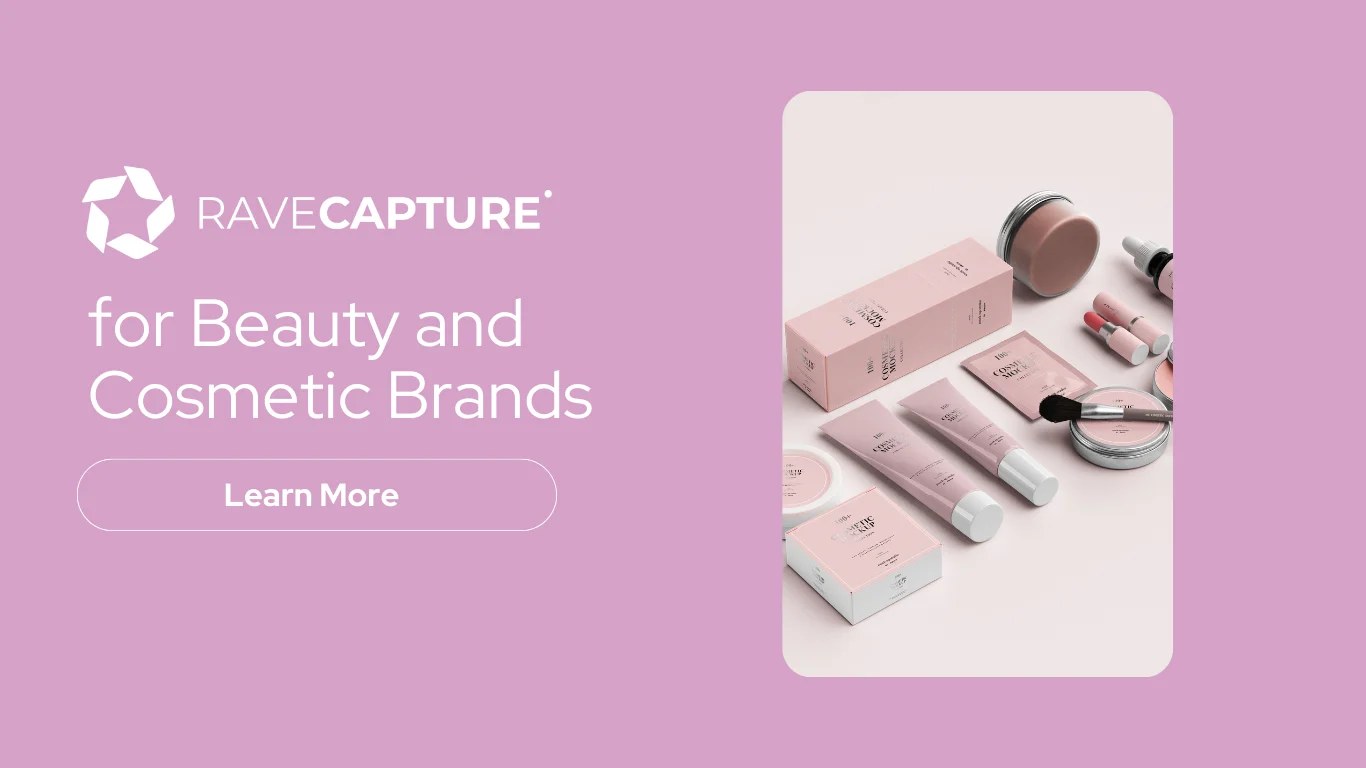 ravecapture for beauty and cosmetics